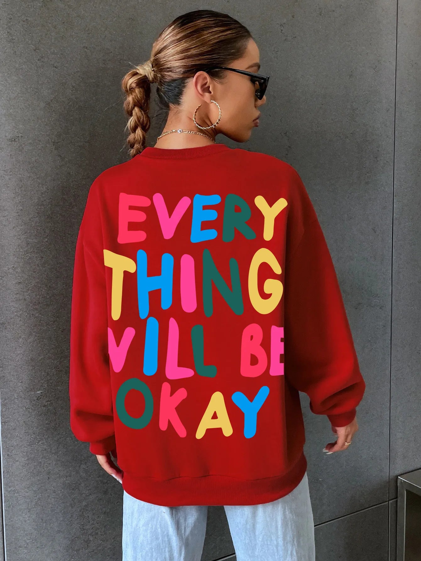 Everything Will Be Okay Letter Printed Womans Sweater